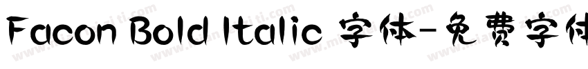 Facon Bold Italic 字体字体转换